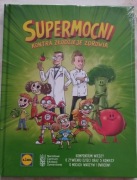 Supermocni - zdrowie dzieci przez warzywa + komiksy komiksy