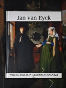 Wielka kolekcja sławnych malarzy Jan van Eyck