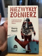 NIEZWYKŁY ŻOŁNIERZ - GEORG RAUCH 