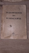 PRZEWODNIK PO WARSZAWIE 1925 R
