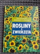 Encyklopedia Wiedzy i Życia – Rośliny i Zwierzęta