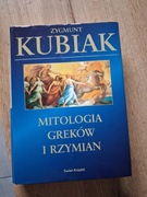 Zygmunt Kubiak Mitologia Greków i Rzymian 