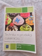 Technologie produkcji cukierniczej 