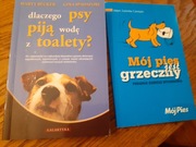 2 książki Mój pies jest grzeczny  i Dlaczego psy piją wodę z toalety? 