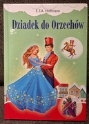 Książka E.T.A Hoffman Dziadek do orzechów