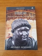 Neron. Okrutny zbrodniarz rozgrzeszony Richard Holland