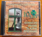 Górnicze granie śląskie śpiewanie CD Orkiestra KWK Sośnica 