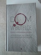 Dom w butelce. Rozmowy z dorosłymi dziećmi - AGNIESZKA JUCEWICZ, KICIŃSKA