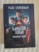 Gangster Squad pogromcy mafii Paul Lieberman