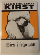 Pies u jego pan. Hans Hellmut Kirst - stan bardzo dobry 