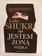 Jestem żoną szejka Laila Shukri