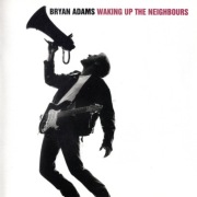 BRYAN ADAMS Waking Up The Neighbours wyd.USA