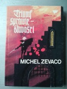Triumf sprawiedliwości Michel Zevaco
