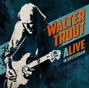 Walter Trout - alive in Amsterdam  2cd RARYTAS