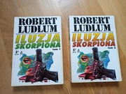 Książka Robert Ludlum - Iluzja Skorpiona tom 1 i 2 Komplet