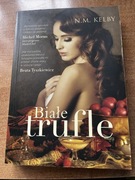 Białe trufle. N.M. Kelby