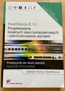 Kwalifikacja E.13 technik informatyk, sieci komp.