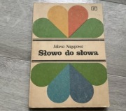 Słowo do słowa Nagajowa