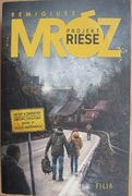 Projekt Riese Remigiusz Mróz