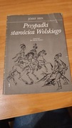 Józef Hen- Przypadki starościca Wolskiego tom 1