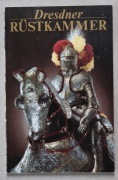 1579 Zbrojownia Drezdeńska / Dresdner Rüstkammer