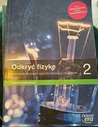 Odkryć fizykę 2. Podręcznik dla liceum i technikum z.podstawowy