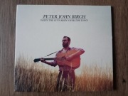 Peter John Birch - When the sun's risin' over the town