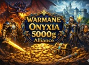 Warmane Onyxia Alliance 5000 Gold 5k Alli
