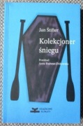 Jan Stifter Kolekcjoner śniegu