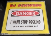 DJ Schwede - I Want Stop Rocking 