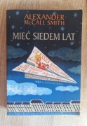 Mieć siedem lat - Alexander Mccall Smith (11)
