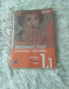 Nowe Zrozumieć tekst zrozumieć człowieka 1.1 podręcznik język polski