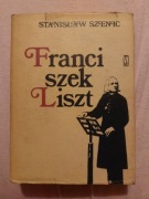 Stanisław Szenic Franciszek Liszt