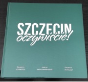 Szczecin oczywiście album Szczecina Stan jak nowy  ekskluzywne wydanie duży