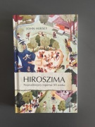 John Hersey - Hiroszima