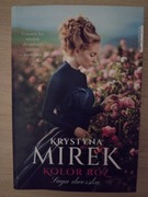 Kolor róż - Krystyna Mirek