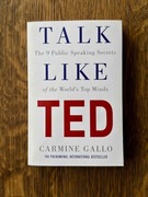 Talk Like TED - Carmine Gallo