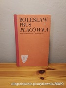 bolesław prus - placówka. PIW 1970