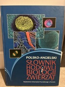 Polsko- angielski słownik hodowli i biologii zwierząt 