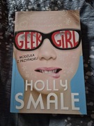 Geek Girl Modelka Z Przypadku Holly Smale