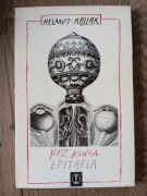 Bez końca. Epitafia - Helmut Kajzar