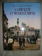 Franciszek Galiński - Gawędy o Warszawie