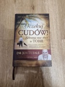 Oczekuj Cudów Joe Vitale