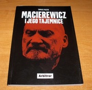 TOMASZ PIĄTEK - Macierewicz i jego tajemnice
