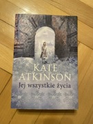Kate Atkinson - Jej wszystkie życia