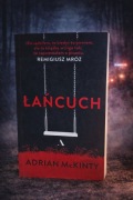 Łańcuch – Adrian McKinty 
