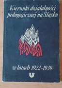 Kierunki działalności pedagogicznej na Śląsku w latach