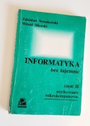 Książka Informatyka bez tajemnic cz. II użytkowanie mikrokomputerów