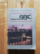 książka "Budapesztańskie ABC" Tadeusz Olszański 