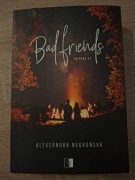 Aleksandra Negrońska Bad friends 